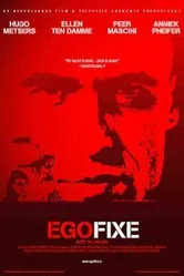 Egofixe постер