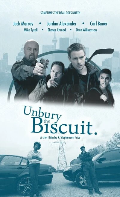 Постер Unbury the Biscuit