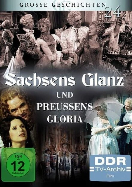 Постер Sachsens Glanz und Preußens Gloria - Aus dem siebenjährigen Krieg