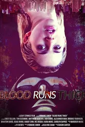 Blood Runs Thick постер