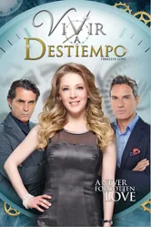 Жить не со временем 2013 постер