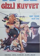 Gizli kuvvet постер