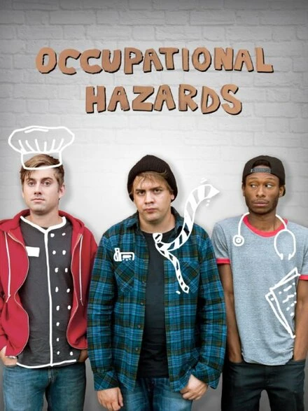 Постер Occupational Hazards