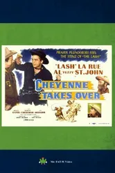 Cheyenne Takes Over постер