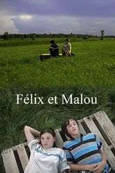 Félix et Malou постер