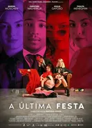 A Última Festa постер