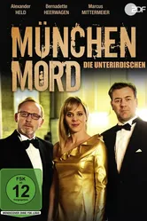 München Mord - Die Unterirdischen постер