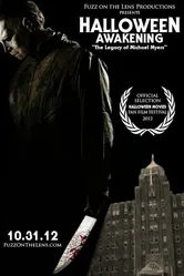 Halloween Awakening: The Legacy of Michael Myers постер