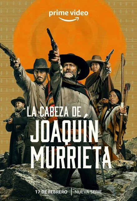 Постер La Cabeza de Joaquín Murrieta
