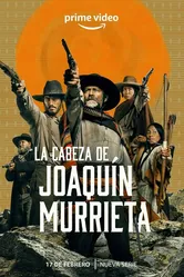 La Cabeza de Joaquín Murrieta постер
