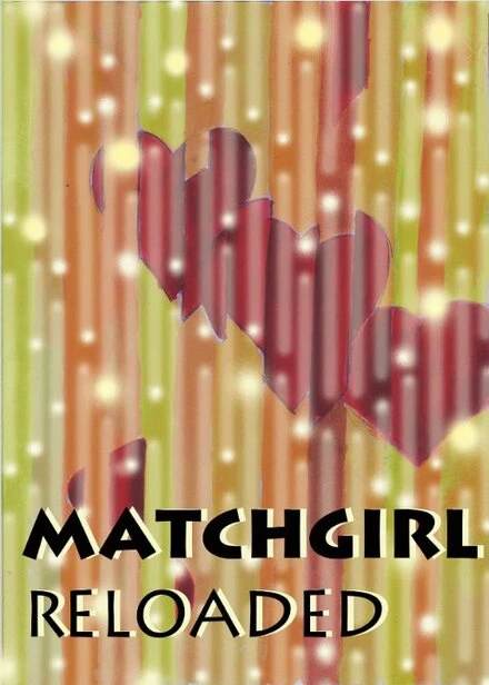 Постер Matchgirl Reloaded
