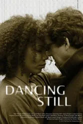 Dancing Still постер
