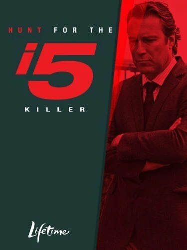Постер Hunt for the I-5 Killer