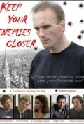 Постер Keep Your Enemies Closer 2011