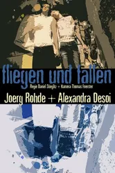 Fliegen und fallen постер