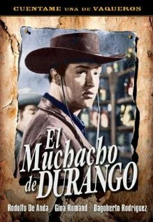 Постер El muchacho de Durango