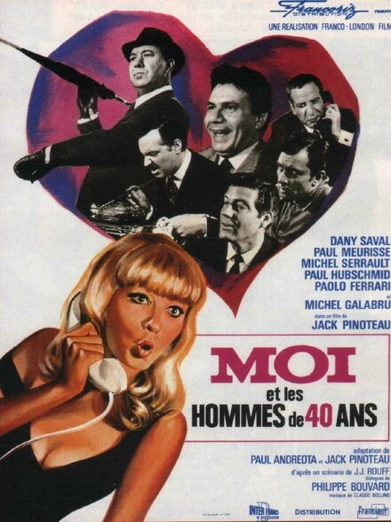Постер Я и сорокалетние мужчины 1965