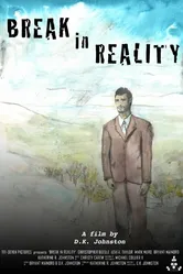 Break in Reality постер