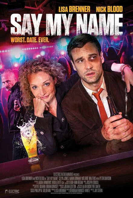 Постер Say My Name 2018