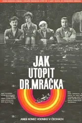 Как утопить доктора Мрачека, или Конец водяных в Чехии 1975 постер