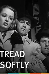 Tread Softly постер