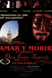 Amar y morir en Sevilla (Don Juan Tenorio) постер