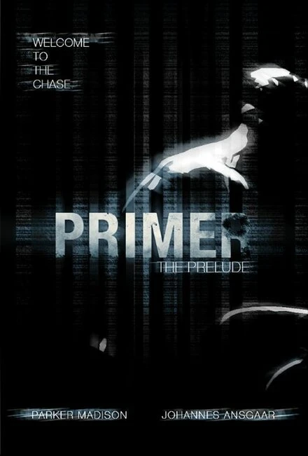 Постер Primer: The Prelude