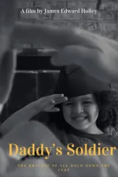 Daddy's Soldier постер