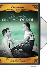 La mujer que yo perdí постер