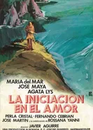 La iniciación en el amor постер