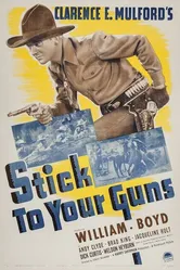 Stick to Your Guns постер