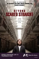 Beyond Scared Straight постер