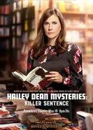 Hailey Dean Mysteries: Killer Sentence постер