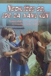 Не оглядывайся, за нами лошадь! 1981 постер