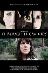 Through the Woods 2013 постер