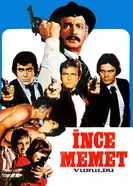 Ince Memet vuruldu постер