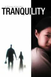 Tranquility 2008 постер