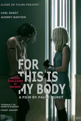 For This Is My Body постер