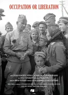 Occupation or Liberation постер