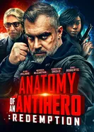 Anatomy of an Antihero: Redemption постер