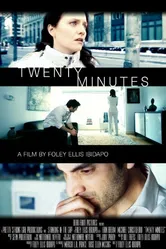 Twenty Minutes 2014 постер