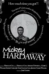 Mickey Hardaway 2020 постер