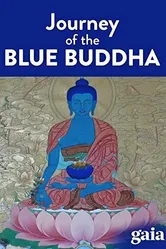 Lost Secrets of Ancient Medicine: The Journey of the Blue Buddha постер