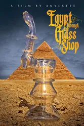 Egypt Through the Glass Shop постер