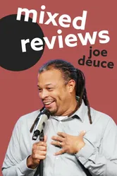 Joe Deuce: Mixed Reviews постер