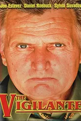The Vigilante 2010 постер