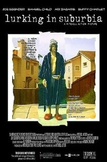 Постер Lurking in Suburbia