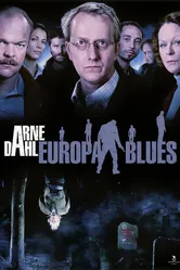 Arne Dahl: Europa Blues постер
