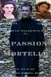 Passion mortelle постер