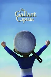 The Gallant Captain постер